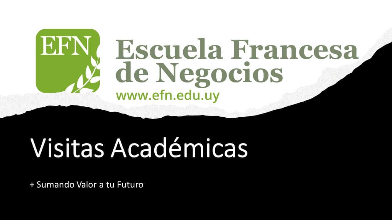 Visitas Académicas que realiza la Escuela Francesa de Negocios
