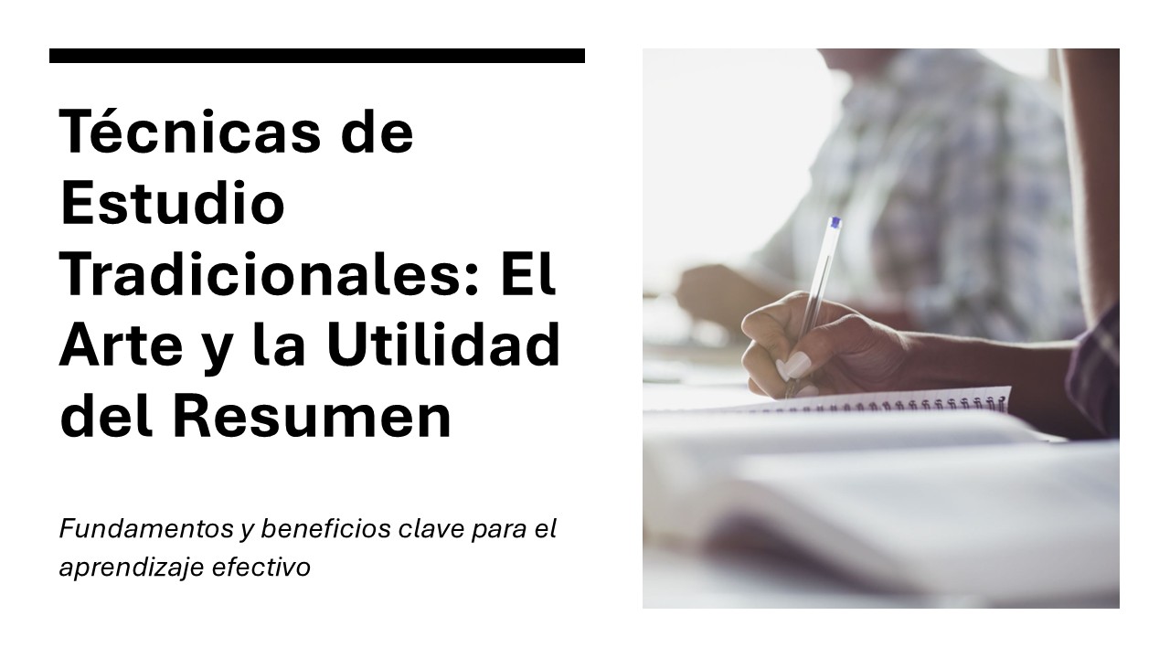 Técnicas de Estudio Tradicionales